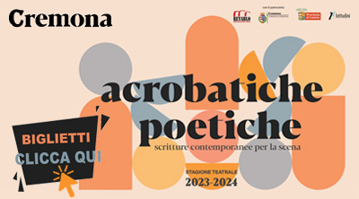 Acrobatiche Poetiche - Cremona
