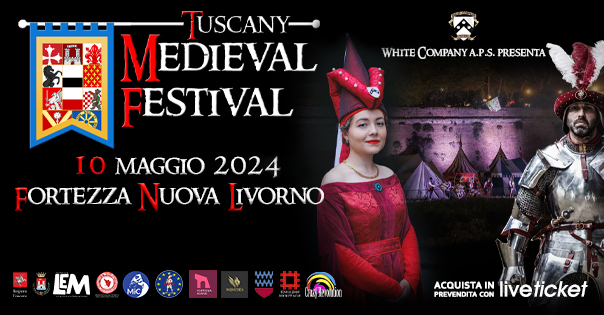 Biglietti Tuscany Medieval Festival - Venerdì 10 maggio