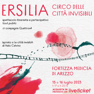 Biglietti ERSILIA CIRCO DELLE CITTA INVISIBILI