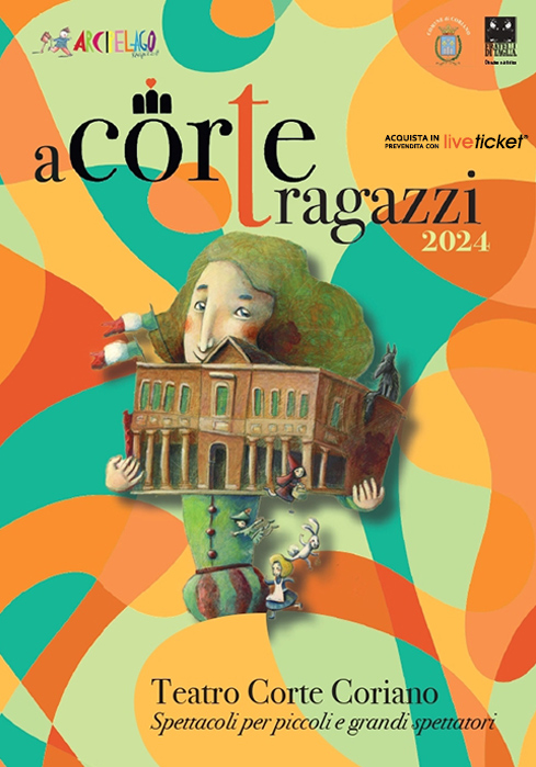 A Corte ragazzi! - Teatro Coriano