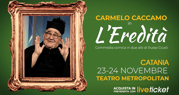 L'EREDITA' - Carmelo Caccamo