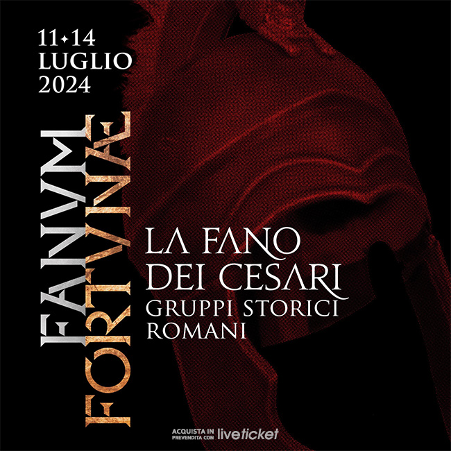 La Fano Dei Cesari - Edizione 2024 a Fano (PU)