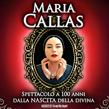 Biglietti MARIA CALLAS