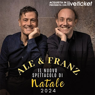 Biglietti IL NUOVO SPETTACOLO DI NATALE - ALE & FRANZ