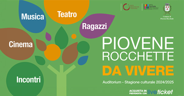 Biglietti per AUDITORIUM PIOVENE ROCCHETTE