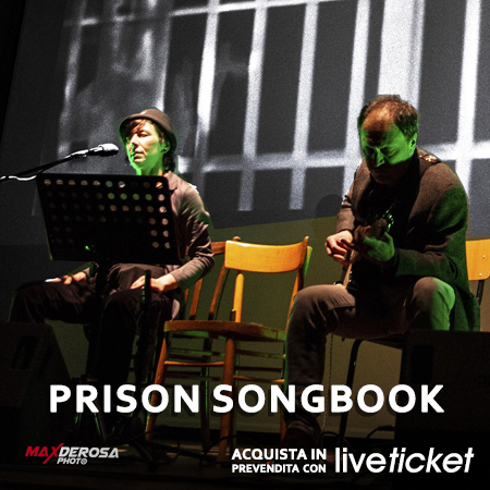 Biglietti Prison Songbook