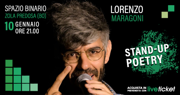 STAND-UP POETRY - Lorenzo Maragoni