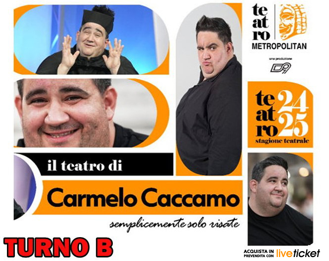 Carmelo Caccamo - Abbonamento Turno B