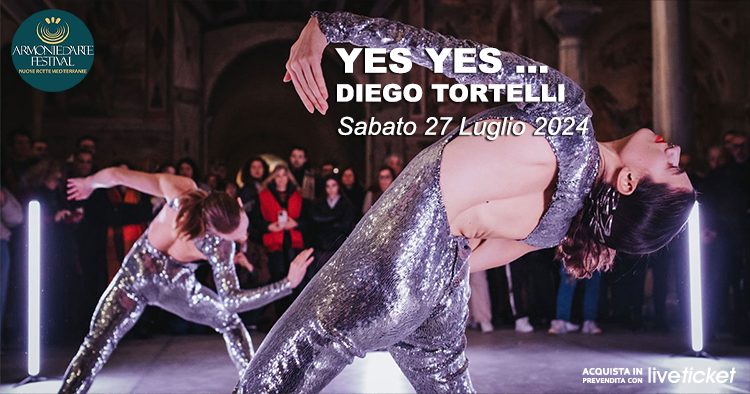 Yes Yes... Armonie D'arte Festival 2024