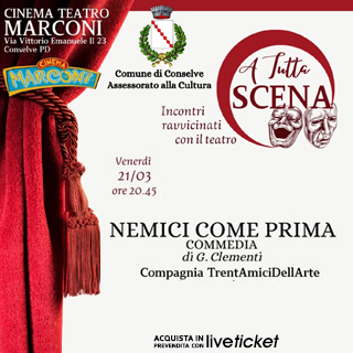 Biglietti NEMICI COME PRIMA