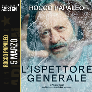 Biglietti ROCCO PAPALEO -  L’ispettore generale