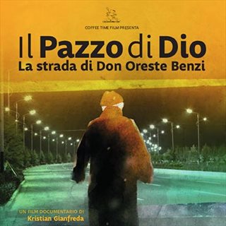 Biglietti IL PAZZO DI DIO (LA STRADA DI DON ORESTE